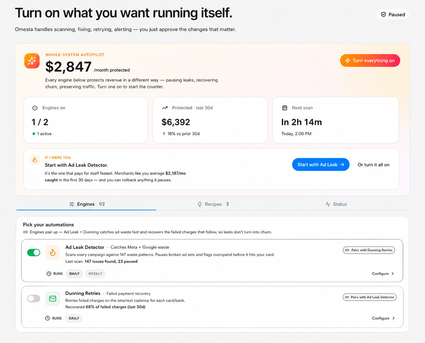 Autopilot, Omesta now runs the playbook for you